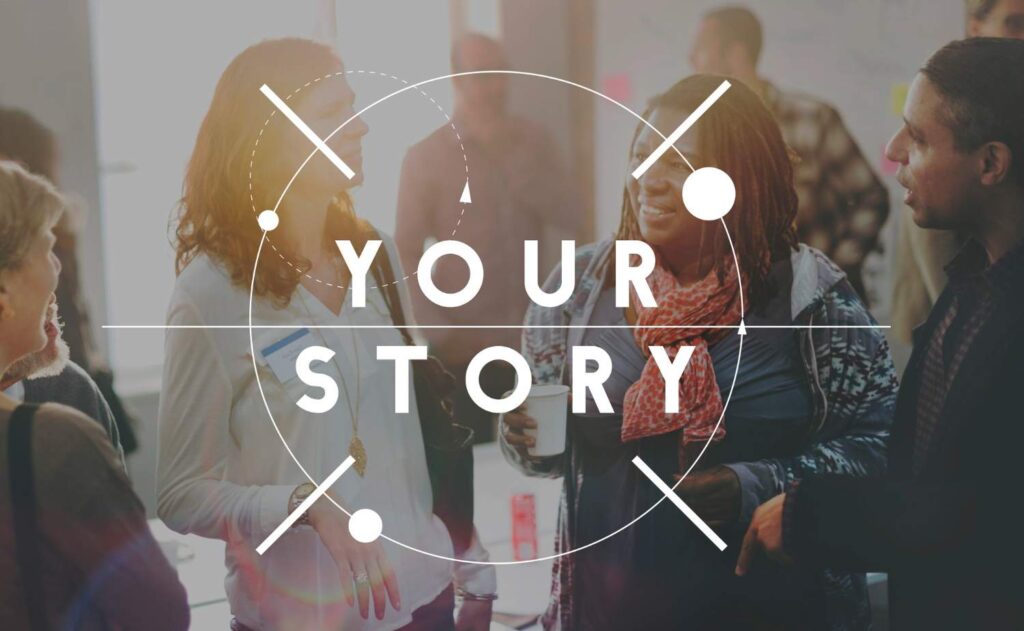 Tell Your Story