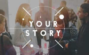 Tell Your Story